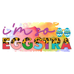 I'm So Eggstra