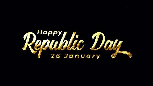 Happy Republic Day Text Animation celebration on January 26, suitable for social media posts, greeting cards, and event advertisements. Animated text in golden color