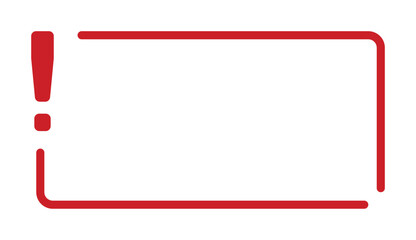 Red exclamation frame with bold border design.