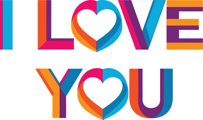 Vibrant colorful text message I love you heart