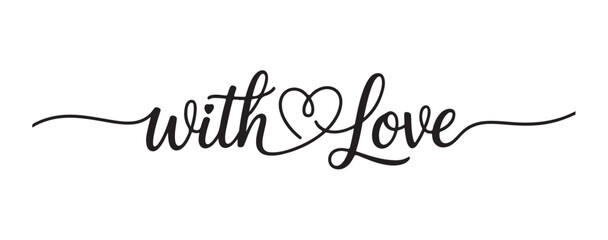 Stylish cursive calligraphy phrase with love and heart symbol on white background vector illustration for romance