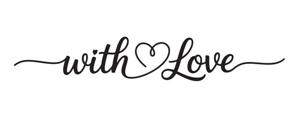 With love handwritten text vector sign for romantic greeting card design wedding decoration or valentines day celebration invitation