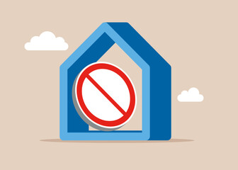 Red prohibition sign NO in house. Purchase and pick real estate home. Vector flat illustration