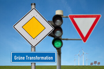 Gr&uuml;ne Transformation hat Vorfahrt, Signal auf Gr&uuml;n