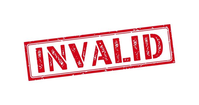 Animated Vibrant Red grunge rubber stamp with 'INVALID' text, isolated on Green or white.