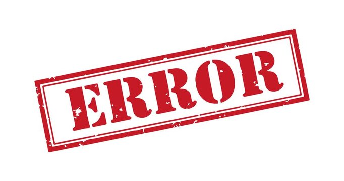 Animated Red grunge rubber stamp with 'ERROR' text, isolated on Green or white.