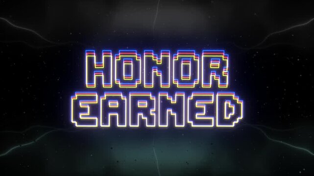 Honor earned Neon text with retro background
