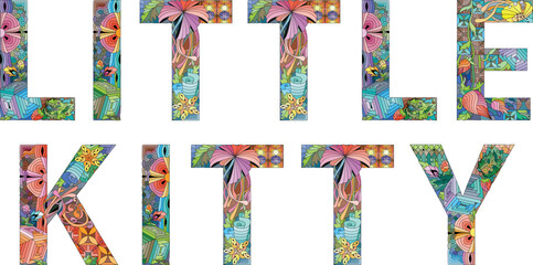 Words LITTLE KITTY. Vector zentangle object for decoration