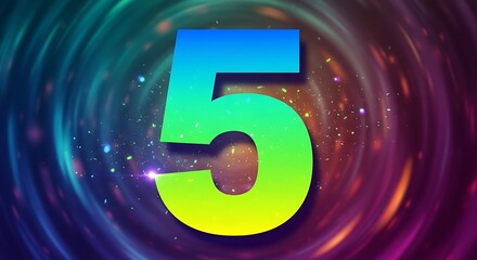 Vibrant number 5 glows against a swirling colorful cosmic background with sparkling lights.