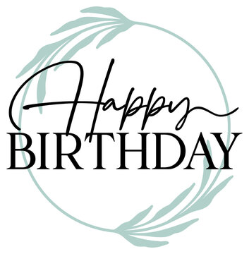 Happy Birthday | Botanical Border | Elegant Bday Design