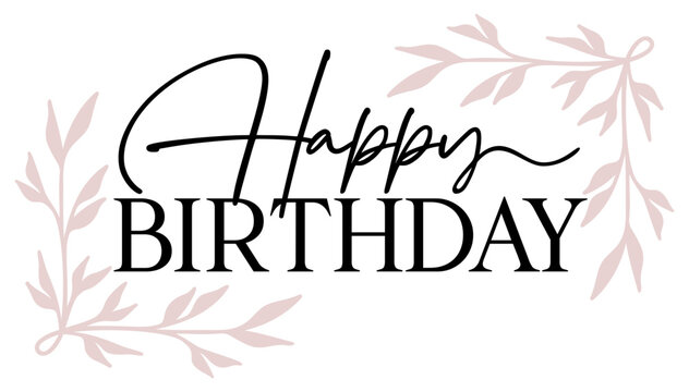 Happy Birthday | Botanical Border | Elegant Bday Design