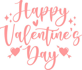 Obraz premium Happy Valentine’s Day typography text on plain white transparent isolated background for card, shirt, hoodie, sweatshirt, apparel, tag, mug, icon, poster or badge