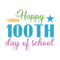 Obraz premium 100 Days of School typography design on plain white transparent isolated background for card, shirt, hoodie, sweatshirt, apparel, tag, mug, icon, poster or badge