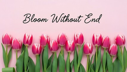Beautiful bouquet of pink tulips flourishing on a soft pastel background with elegant lettering