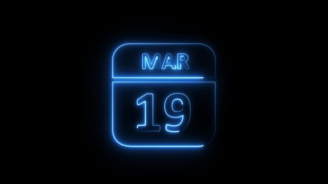 Glowing neon 19 March icon .a neon sign with a calendar that says "19 DAYS". HD Video motion graphic animation isolated on transparent background.