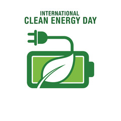Illustration promoting International Clean Energy Day, featuring a battery with a leaf inside, connected to a plug, symbolizing sustainable energy solutions.