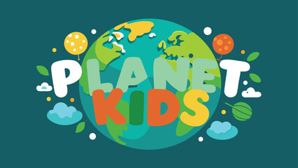 A vibrant logo featuring the words 'Planet Kids' in rounded, colorful letters, set against a stylized globe with clouds, leaves, and balloons, conveying a sense of fun and environmental awareness.