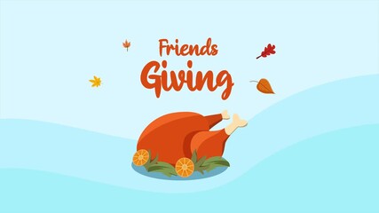 Animated video of animated roast chicken food for friendsgiving. Friends giving concept. Full length animation illustration. High quality 4k footage