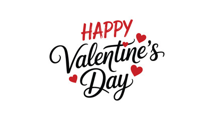 Happy valentine’s day decorative hand lettering typography with red heart accents isolated on white background romantic love greeting card design © Zavivec