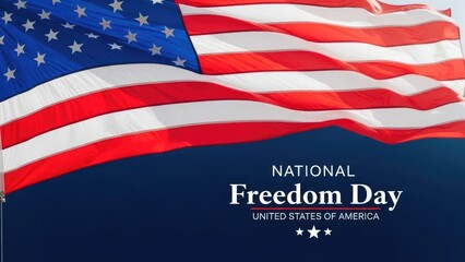 Celebrating national freedom day with patriotism and american values