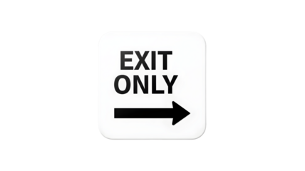 Exit Only Directional Sign with Right Pointing Arrow Icon on Rounded Square Plate transparent background