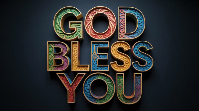Vibrant God Bless You message with colorful ornate letters