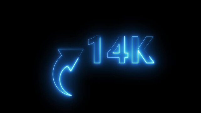 14K neon text animation on black background. Neon number with arrow animation. Followers or subscribers and like comment letter on black background.