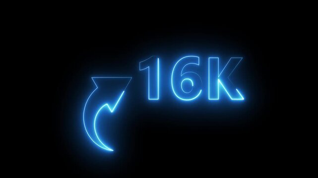 16K neon text animation on black background. Neon number with arrow animation. Followers or subscribers and like comment letter on black background.