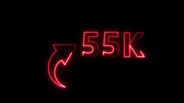 55K neon text animation on black background. Neon number with arrow animation. Followers or subscribers and like comment letter on black background.