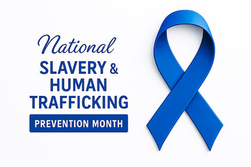 National slavery and human trafficking prevention month