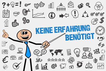 Keine Erfahrung erforderlich	
