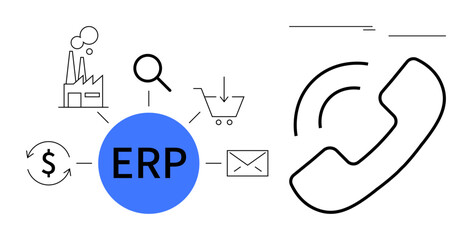 Central ERP system connecting business process icons, including factory, shopping cart, search, email, and currency. Bold phone icon signifies communication. Ideal for management, technology