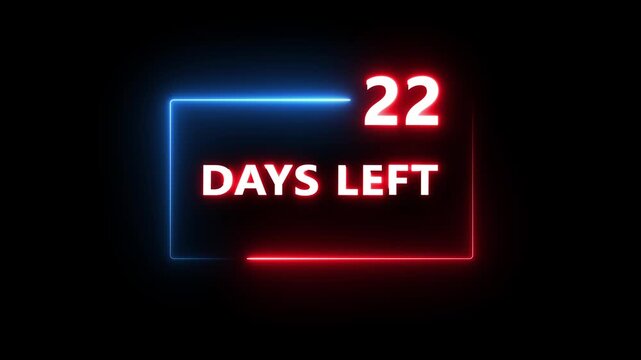 22 Days left countdown number animation on black background. Neon countdown days text number.  Days count number animation.