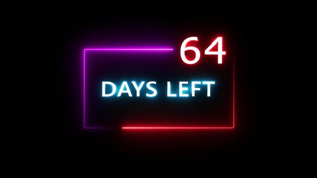64 Days left countdown number animation on black background. Neon countdown days text number.  Days count number animation.
