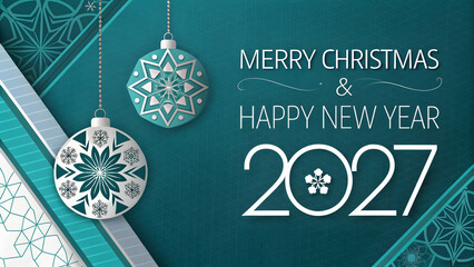 Fototapeta premium Merry Christmas & Happy New Year 2027 Festive Greetings with Ornaments and Snowflakes on Teal Background | Vector Illustration