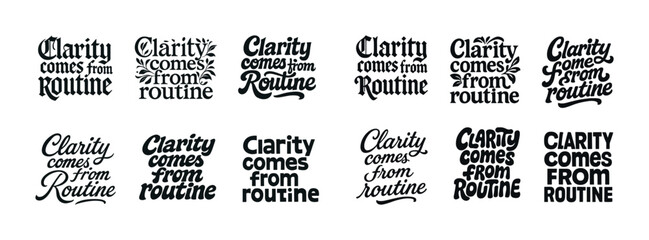 Variety of inspirational typography designs emphasizing routine and clarity