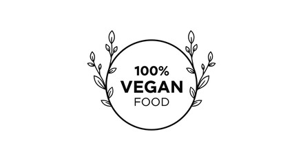 Minimalist one hundred percent vegan food logo with leaf branches on both sides of a circle for healthy organic product labeling.