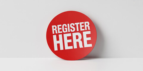 Red circular sign with white text REGISTERHERE on a white background register here