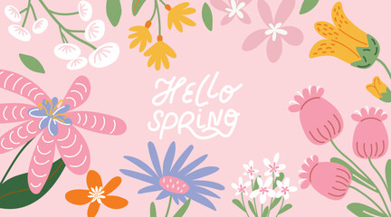 Hello Spring greeting card with hand drawn flowers. Pastel pink background with floral border. Cute vector banner for seasonal sale, social media and spring design