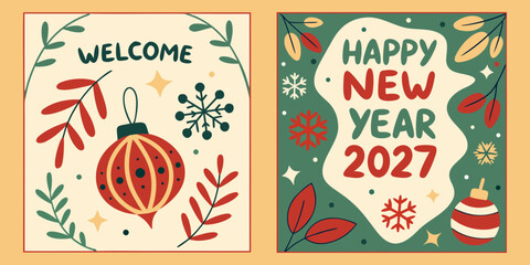 Happy New Year 2027 &ndash; Festive Greeting with Ornaments, Holly & Snowflakes in Warm Holiday Colors