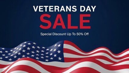 Veterans Day Sale Special Discount Up To 50 Percent Off American Flag