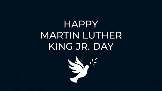 A dark blue background with white text 'HAPPY MARTIN LUTHER KING JR. DAY' and a white dove holding an olive branch, symbolizing peace and remembrance.