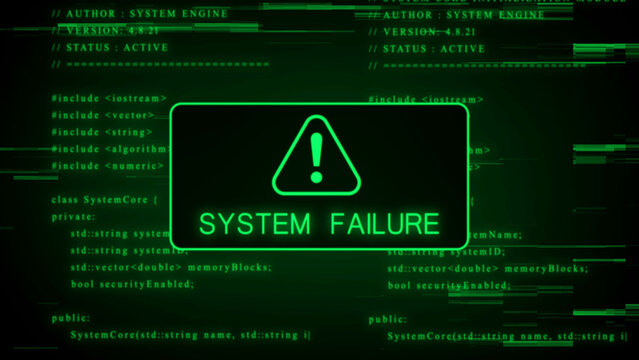 Green digital screen with a prominent warning symbol and the text SYSTEMFAILURE surrounded by programming code and digital static, conveying a severe operational breakdown in a computer