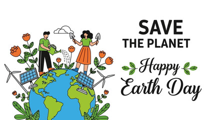 Illustration of people caring for the Earth with solar panels and wind turbines, celebrating Happy Earth Day.