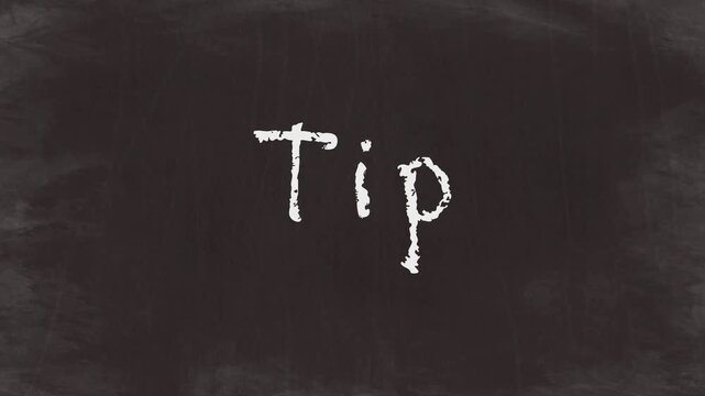 Chalk Text Animation on Chalkboard - Tip