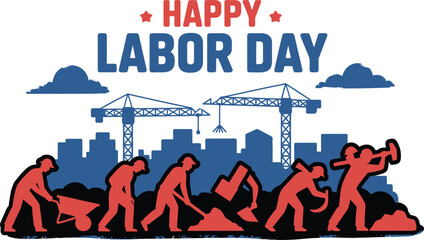Happy Labor Day text with construction workers building cityscape