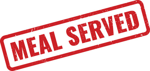 Red grunge Meal Served rubber stamp symbol indicating food service completion for restaurant or healthcare