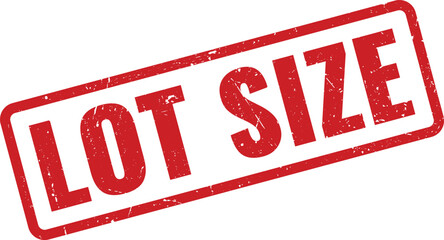 Red grunge rubber stamp displaying the important words Lot Size for property measurement details