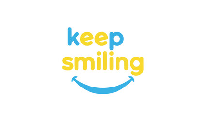 Encouraging Optimism with Bright Colors and a Simple Motivational Message to Inspire Happiness and Positivity in Daily Life