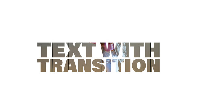 Text with Transition